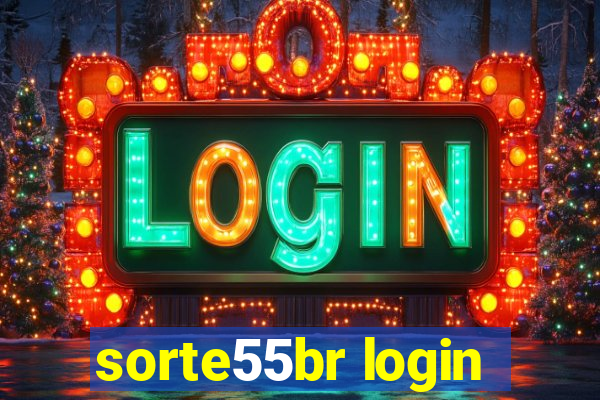 sorte55br login